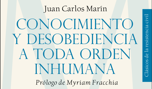 Conocimiento y desobediencia a toda orden inhumana