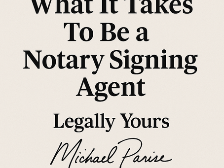 What It Takes to Be a Notary Signing Agent: Skills, Duties, and Why It Matters