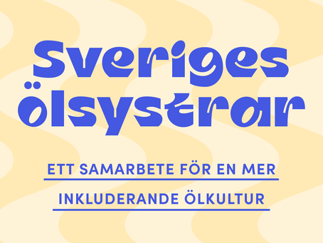 Sveriges Ölsystrar - Ett samarbete för en mer inkluderande ölkultur