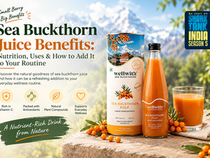 Sea Buckthorn Juice Benefits: Nutrition, Uses & How to Add It to Your Routine