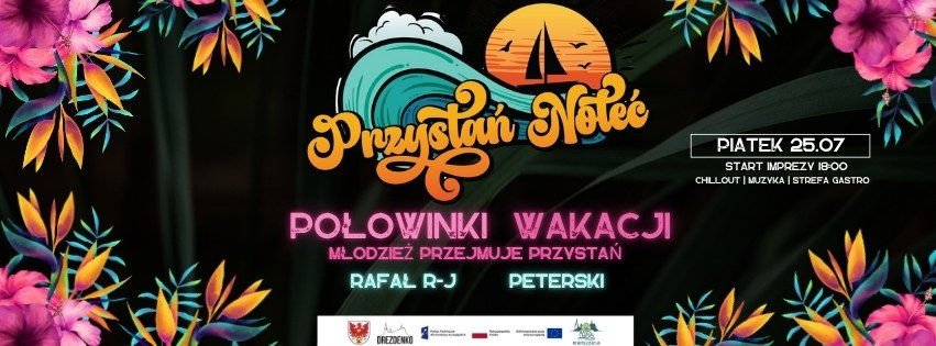 Połowinki Wakacji na Przystani Noteć!