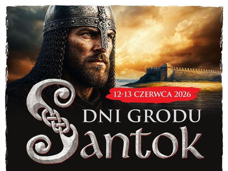Dni Grodu Santok 2026 (12–13 czerwca) – Program, Koncerty, Atrakcje i Średniowieczne Widowiska