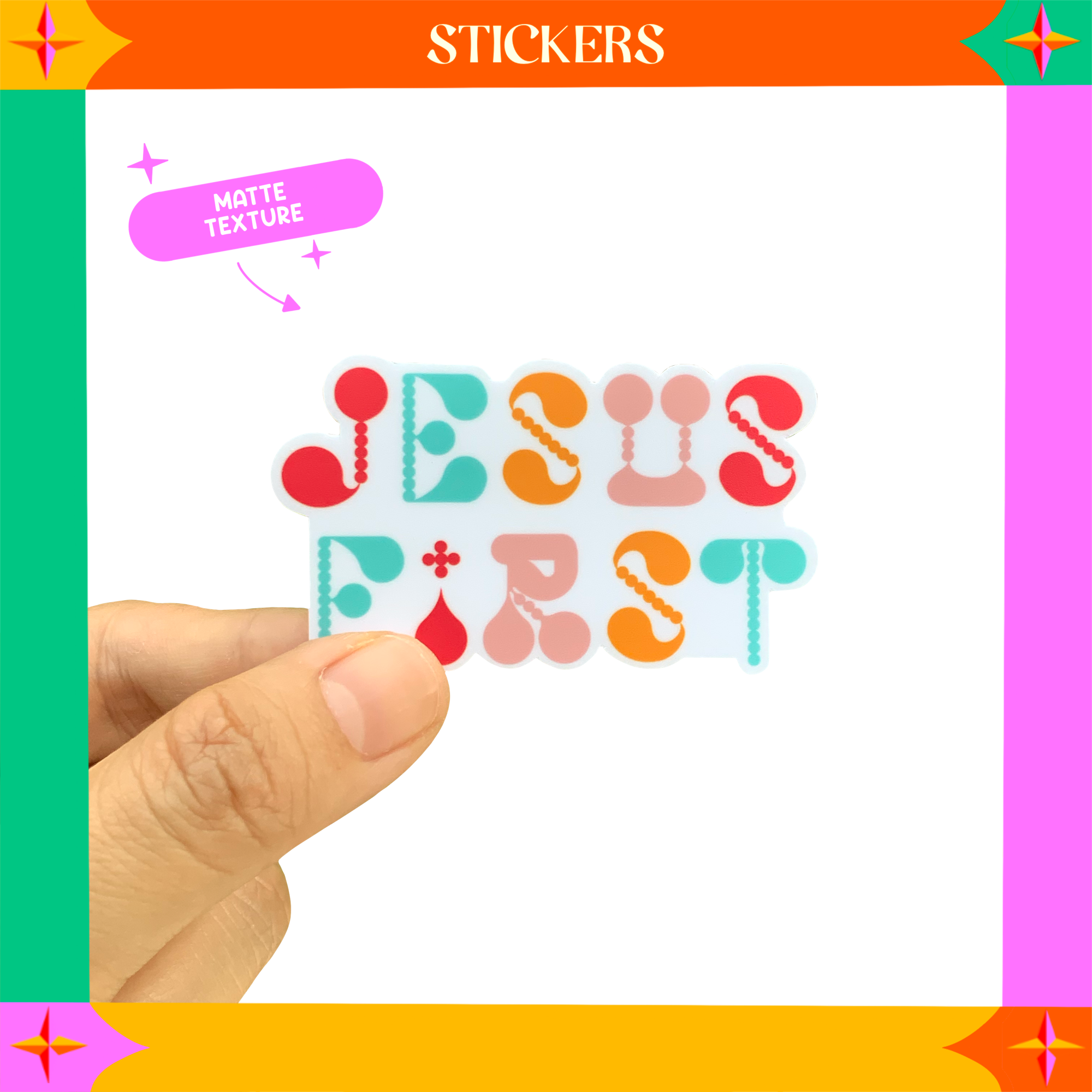 Jesus First Matte Sticker