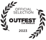 2023 Outfest_laurel_black_Outfest 2023_Official Selection_Black.png