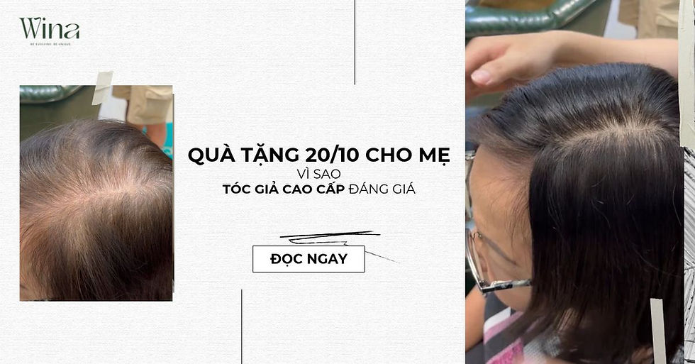 Quà Tặng 20/10 Cho Mẹ: Vì Sao Tóc Giả Cao Cấp Đáng Giá?