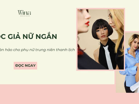 Tóc Giả Nữ Ngắn - Top 4 Lựa Chọn Hoàn Hảo Cho Phụ Nữ Trung Niên