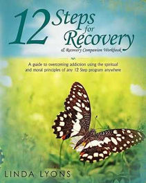 12 Steps For Recovery + Companion Workbook