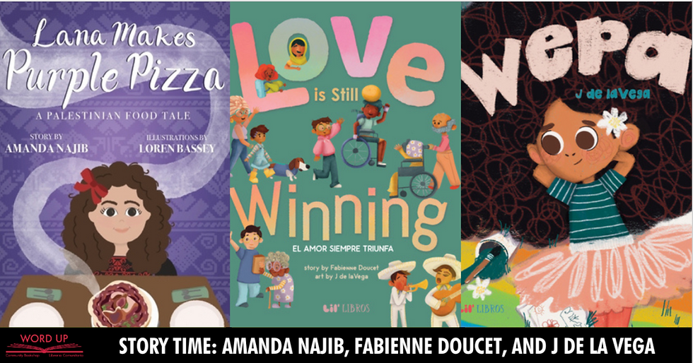 Author Story Time Party: Amanda Najib, Fabienne Doucet, and J de la Vega