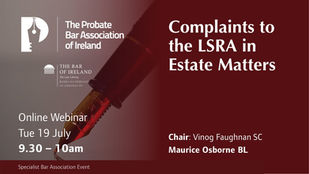 Complaints to the LSRA in Estate Matters