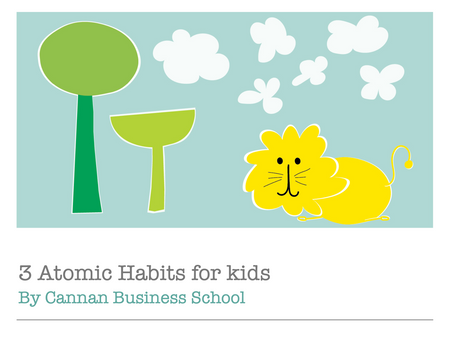 3 Atomic Habits for kids