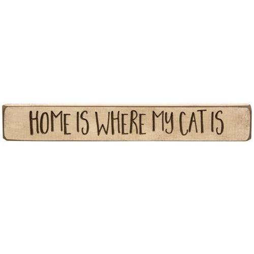 Home Is Where My Cat Is Engraved Block 12" (Pack of 4)