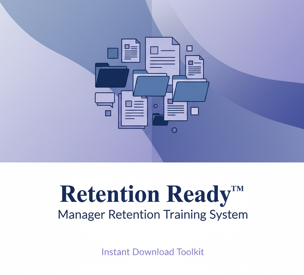 Retention Ready™ – Complete Manager Retention Training System (Instant Download)