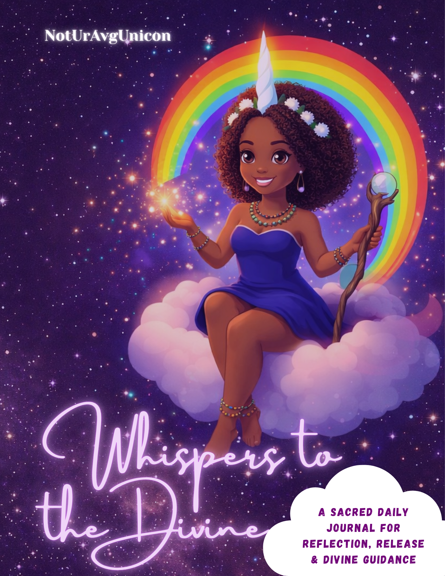 Whispers to the Divine-A Sacred Daily Journal for Reflection, Release & Guidance