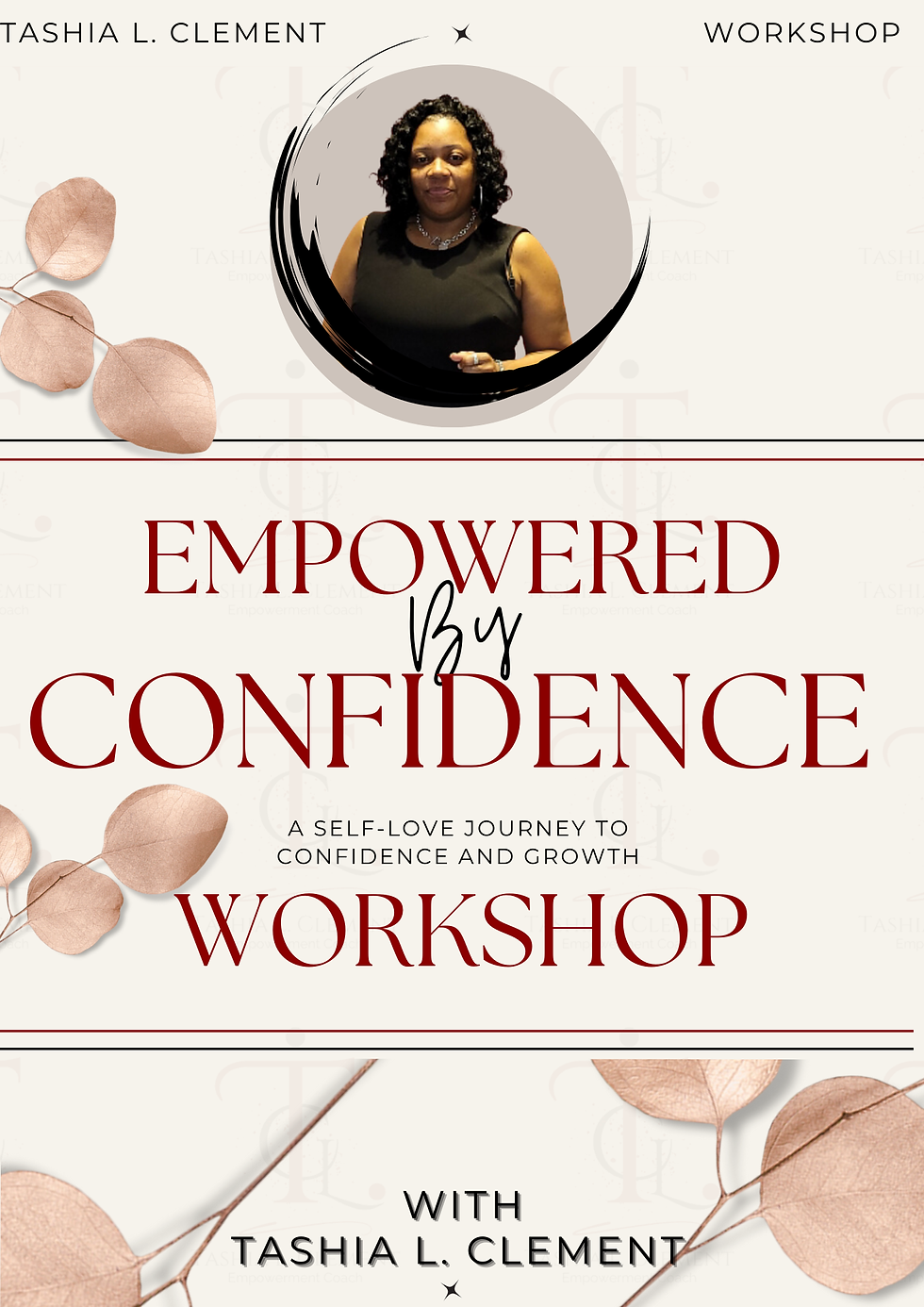 "Empowered By Confidence: Unlocking Your Inner Power & Presence"