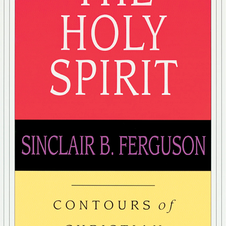Book cover for "The Holy Spirit: Contours of Christian Theology" by Sinclair B. Ferguson