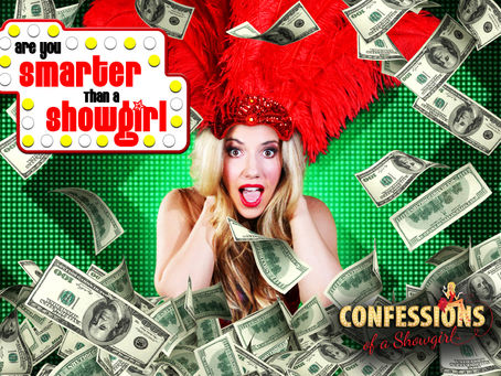 Are You Smarter Than a Showgirl?