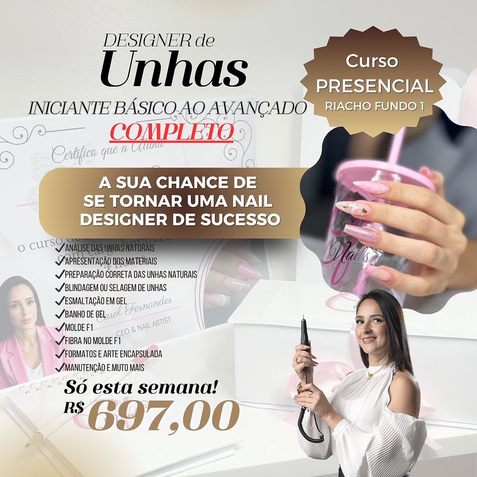 CURSO DESIGNER DE UNHAS COMPLETO DO BÁSICO AO AVANÇADO