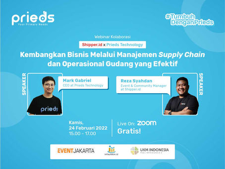 Prieds x Shipper.id : Menjawab Efisiensi Rantai Pasok dan Supply Chain Management