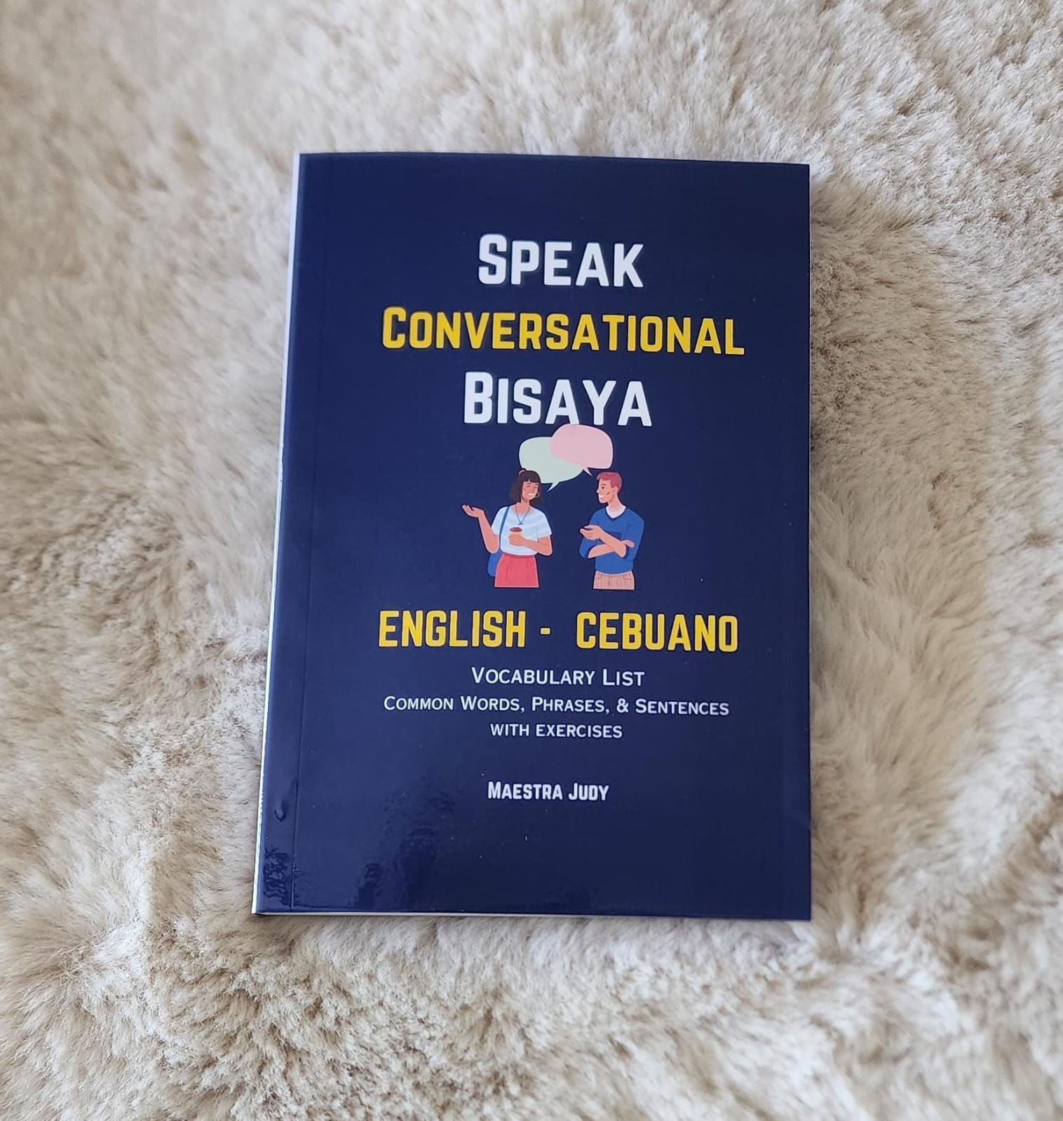 Speak Conversational Bisaya-Cebuano