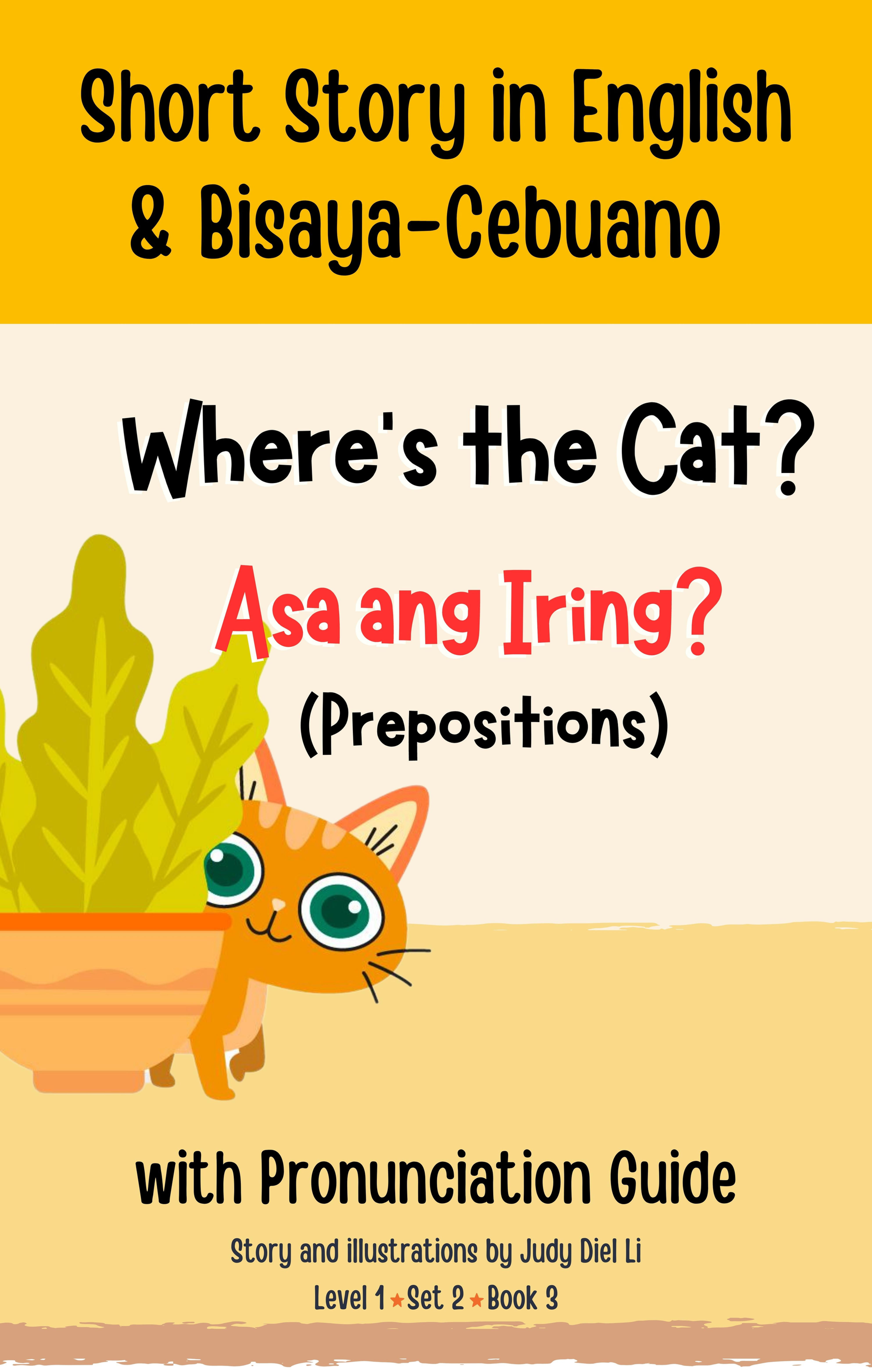 [Paperback Only] Set 2 Book 3: Where's the cat? Asa ang iring?