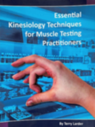“Essential Kinesiology Techniques for Muscle-Testing Practitioners” Bok