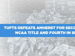 Tufts Mens Soccer Lifts 2019 NCAA Division III Trophy Featuring Former EDP Standouts