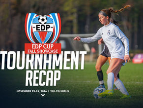 EDP Cup Fall Showcase Girls 2024 - Tournament Recap 