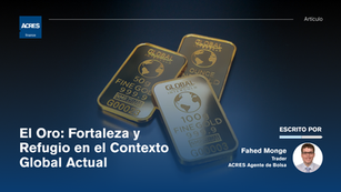 El Oro: Fortaleza y Refugio en el Contexto Global Actual