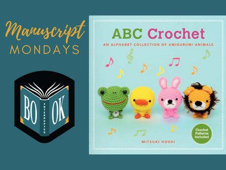 Manuscript Monday: ABC Crochet