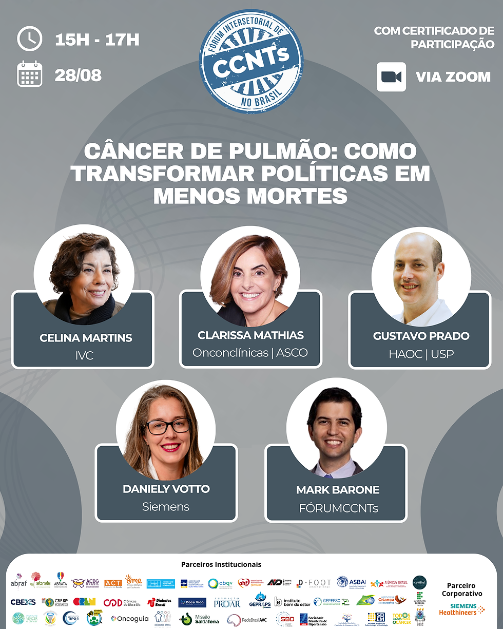 FórumCCNTs - Câncer de Pulmão: Como Transformar Políticas em Menos Mortes