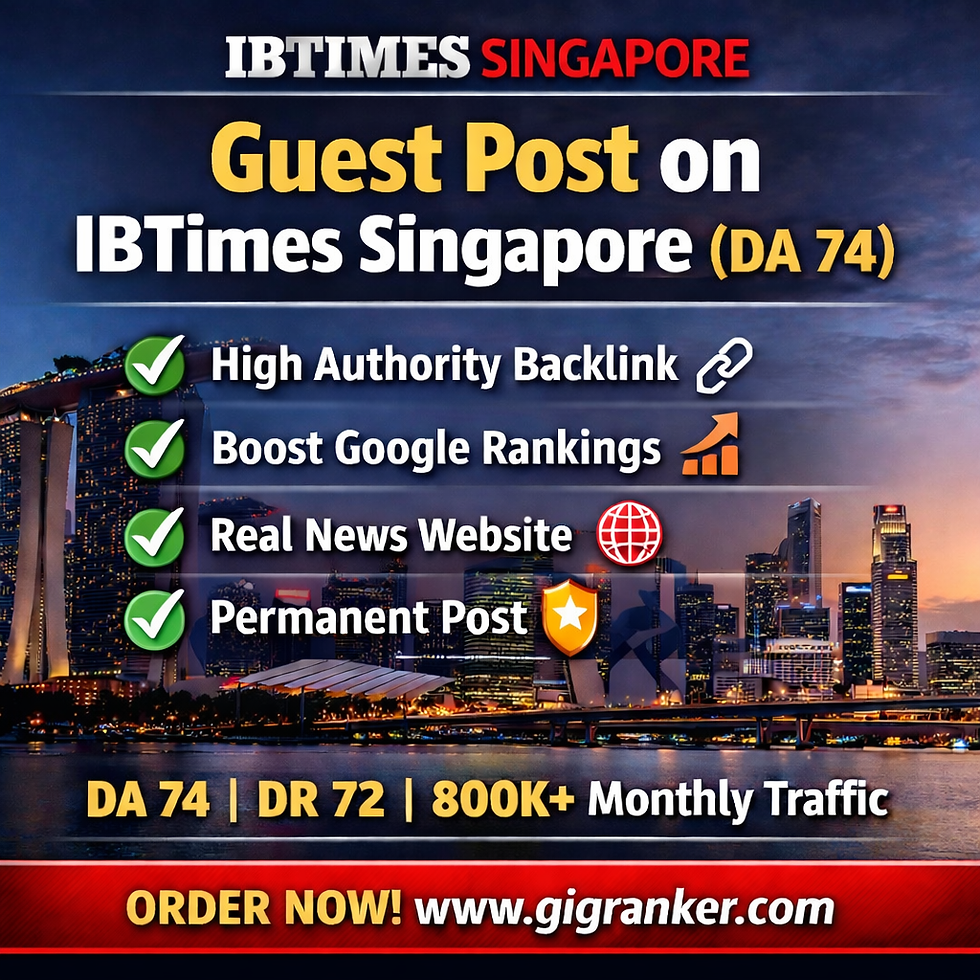 Guest Post on IBTimes Singapore DA 74 with permanent backlink on International Business Times Singapore high authority news w