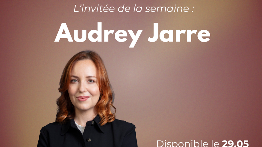 Cracker l'époque : Audrey Jarre (épisode 2)