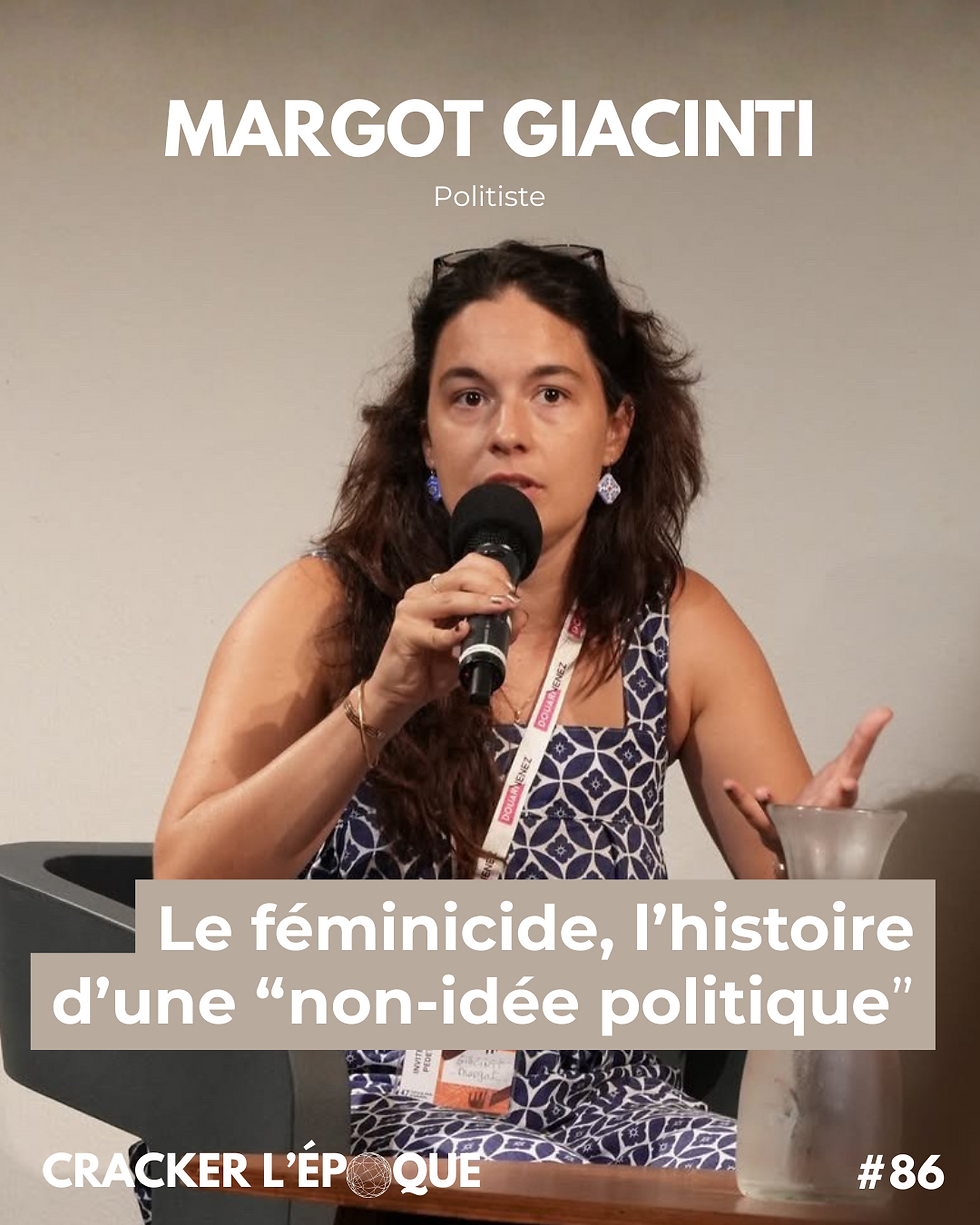 Cracker l'époque : Margot Giacinti (épisode 2)