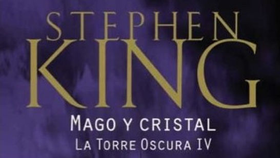 Reseña: La torre oscura. Mago y cristal.