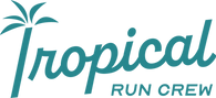 Tropical Run Crew