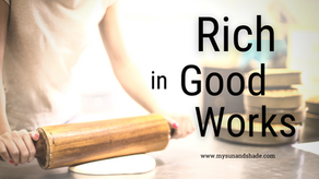 Rich in Good Works