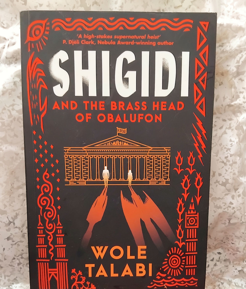 Cover page of wole talabi shigidi and the brass head. Book review by Busayo Akinmoju