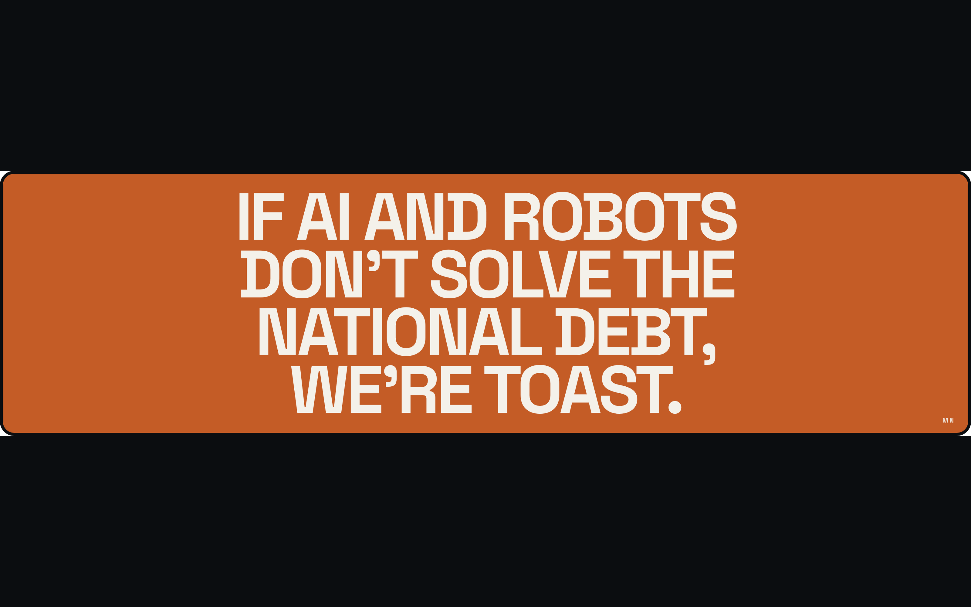 We're Toast Bumper Sticker