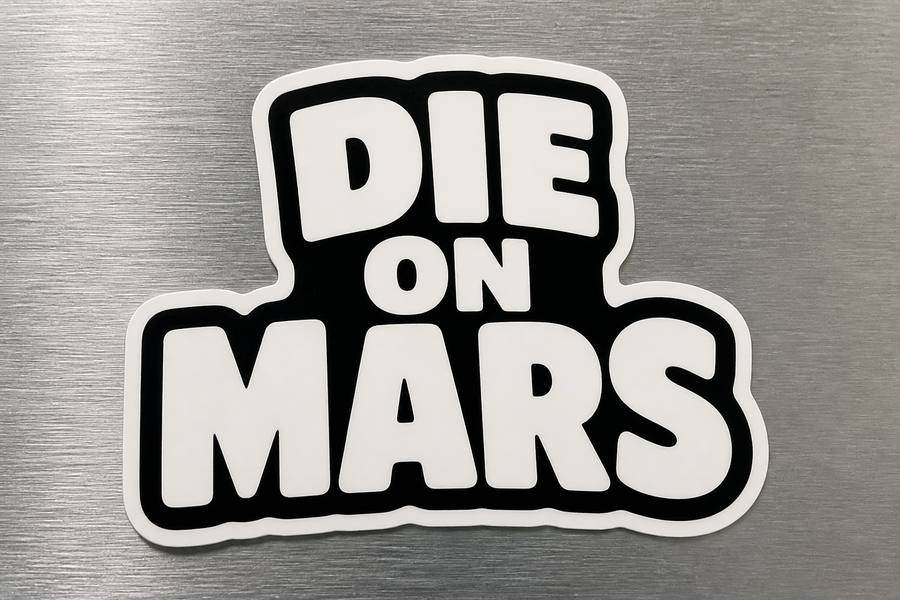 Die on Mars Bumper Sticker