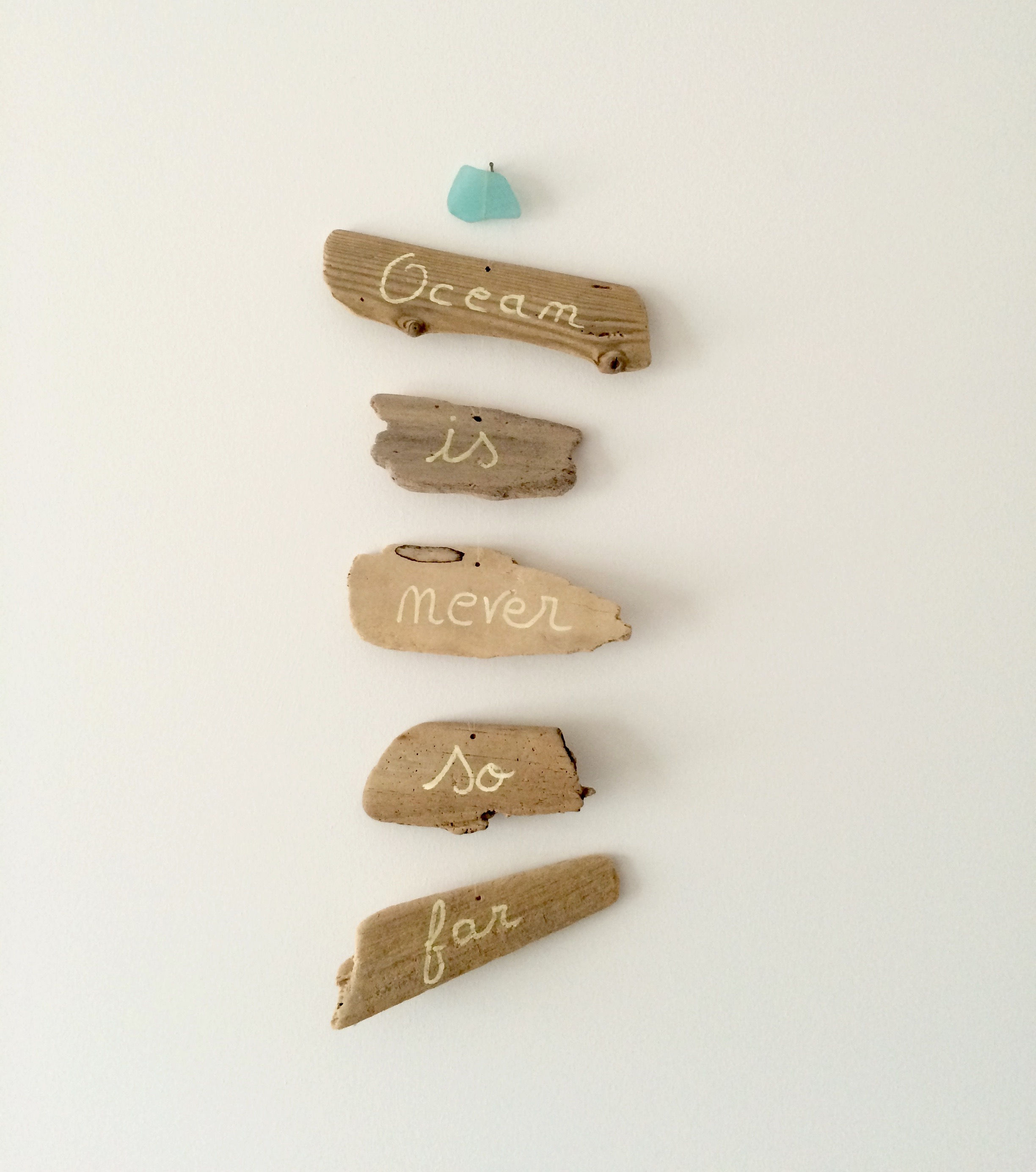 Ecriteau "Ocean is never so far"