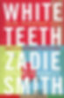Couverture du livre : White Teeth par Zadie Smith