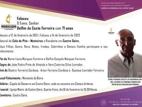 FALECEU o Sr. Delfim da Costa Ferreira com 71 Anos (Castro Daire)