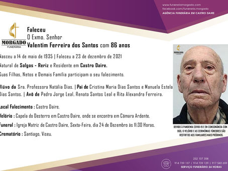 FALECEU o Sr. Valentim Ferreira dos Santos 86 Anos (Castro Daire)