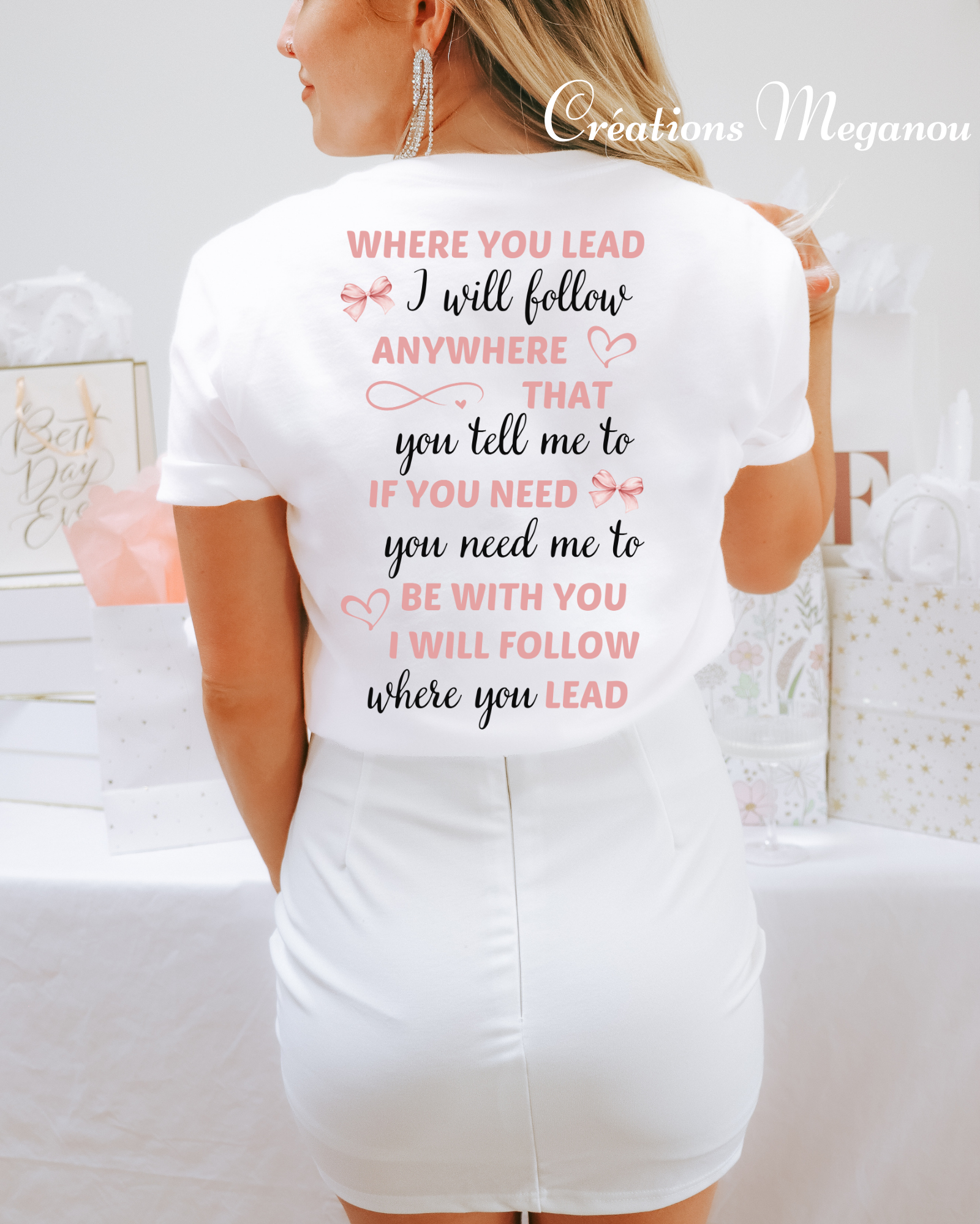 Where you lead front/back (t-shirt)