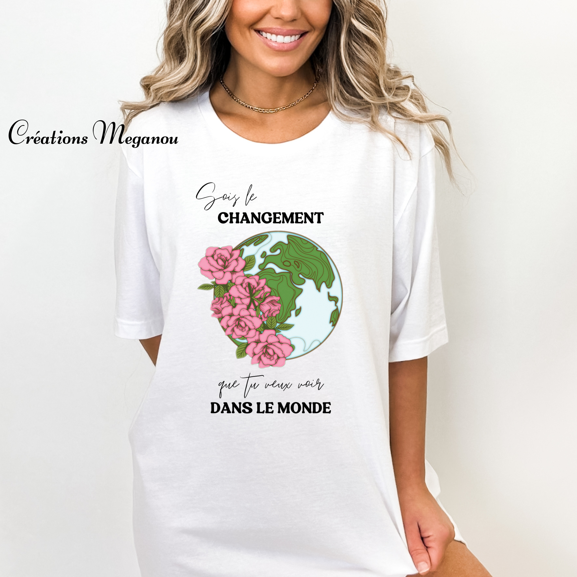 Sois le changement (t-shirt)