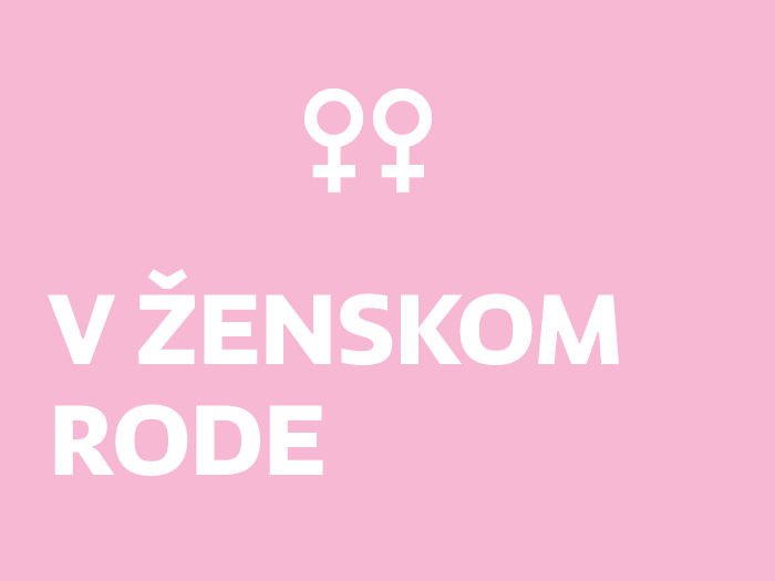 Ružové pozadie s ikonou ženského pohlavia a nápisom V ŽENSKOM RODE, vpravo hore červené logo N.