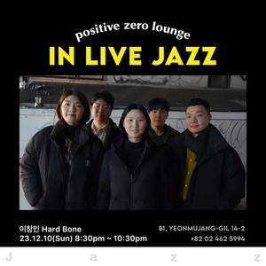 Live at Positive Zero Lounge, Seoul, Korea