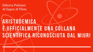 "ARISTODEMICA" certificata dal MIUR / CINECA!