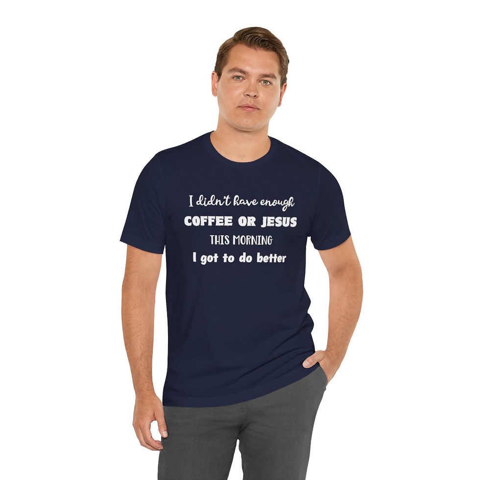 Thumbnail: Got to do better Funny Custom T-shirt - several colors