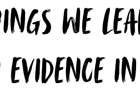10 Things We Learned From Evidence in 2024